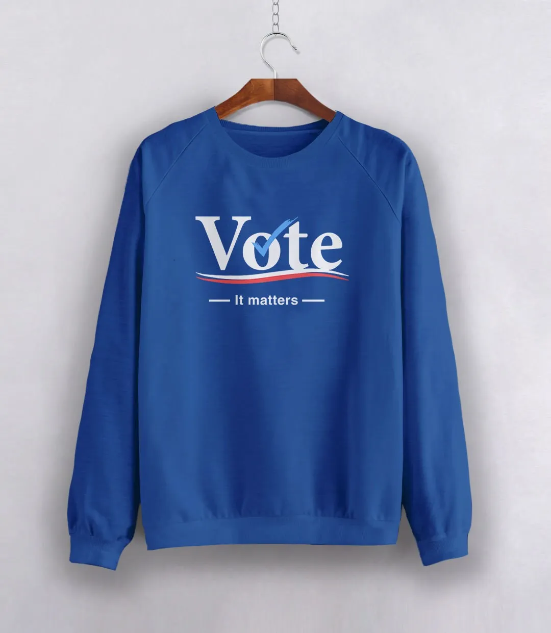 Vote Sweatshirt or Hoodie
